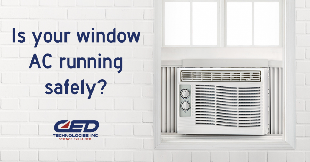 Cool It Safety Tips for Window Air Conditioners CED Technologies, Inc.