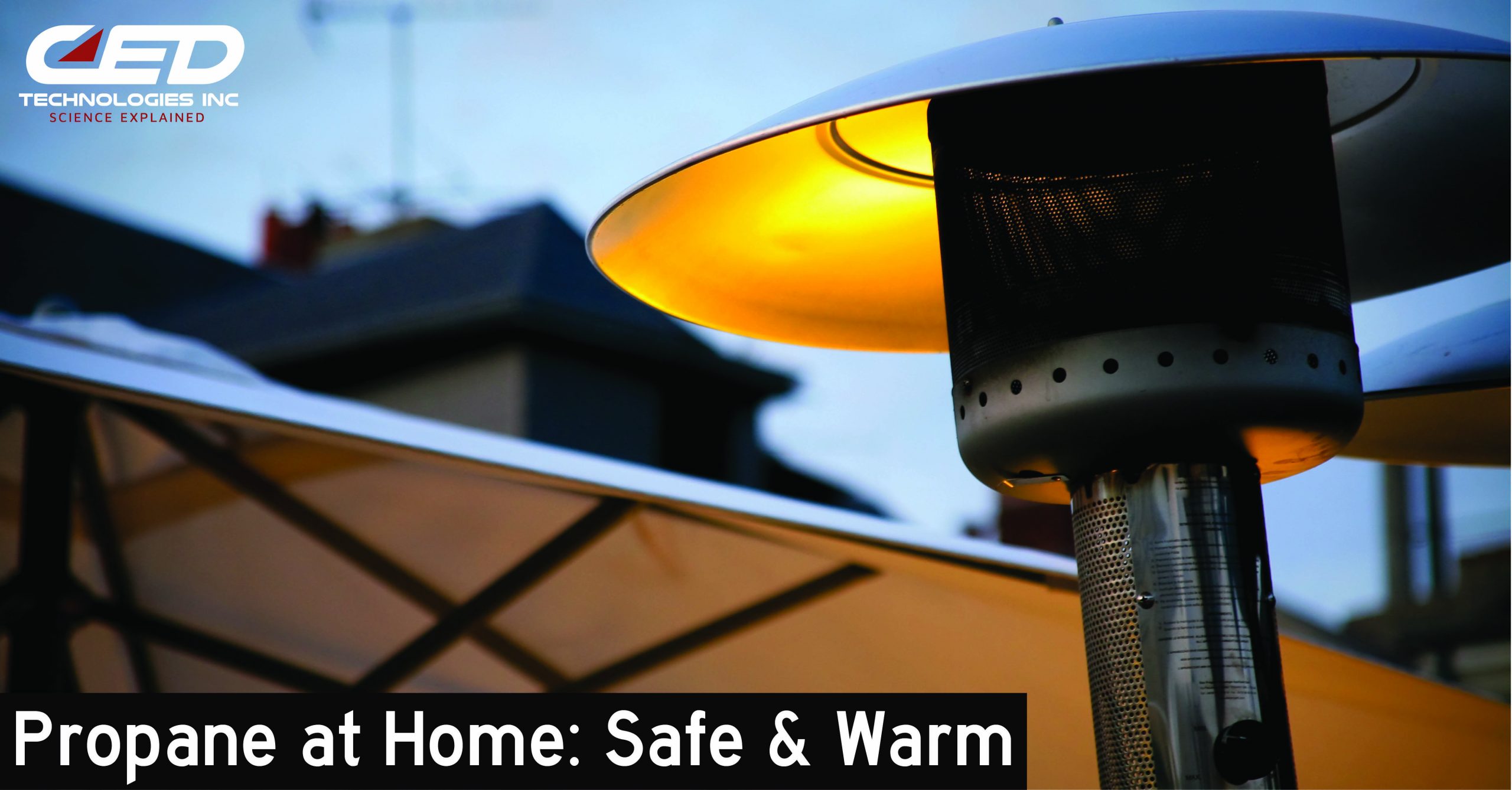 Propane at Home: Safe Use for Indoor and Outdoor Heaters