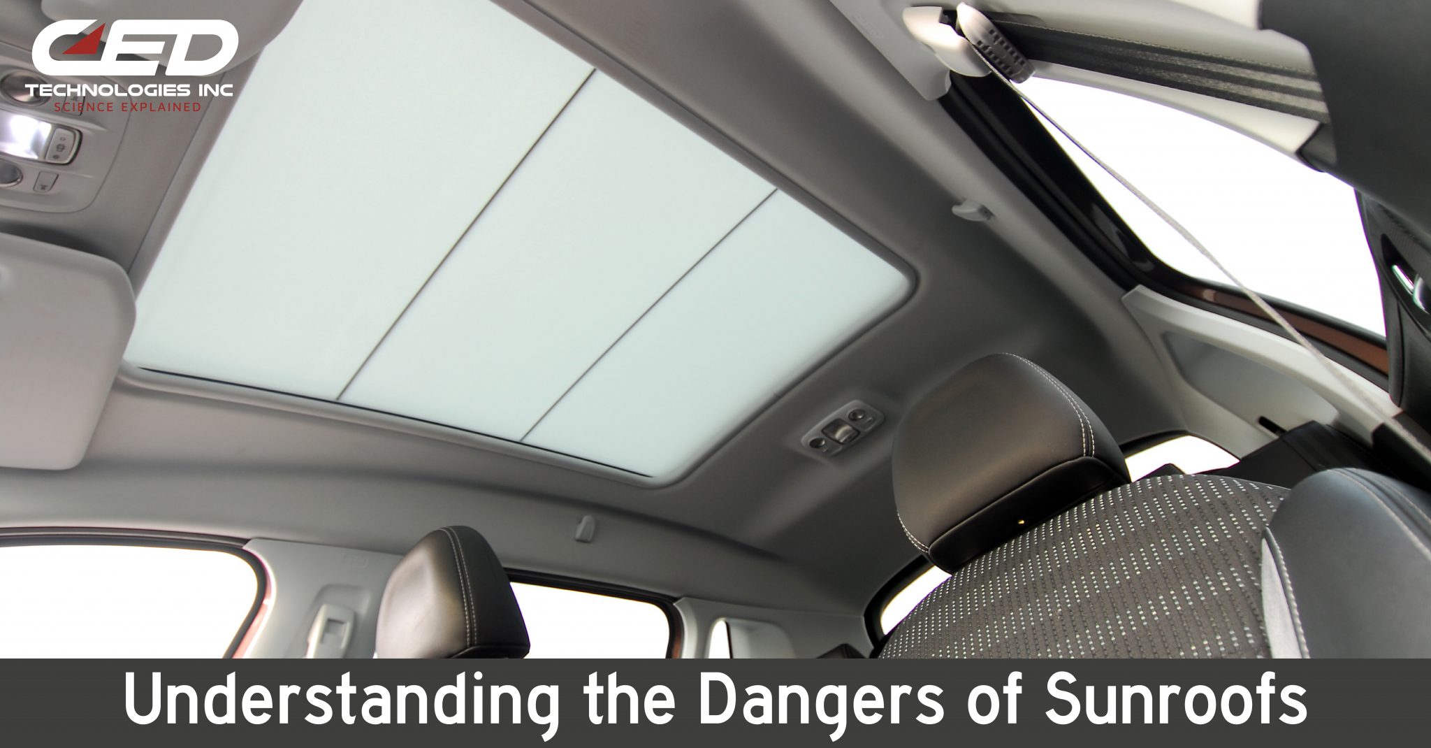 Are Sunroofs Worth the Risk? CED Technologies, Inc.