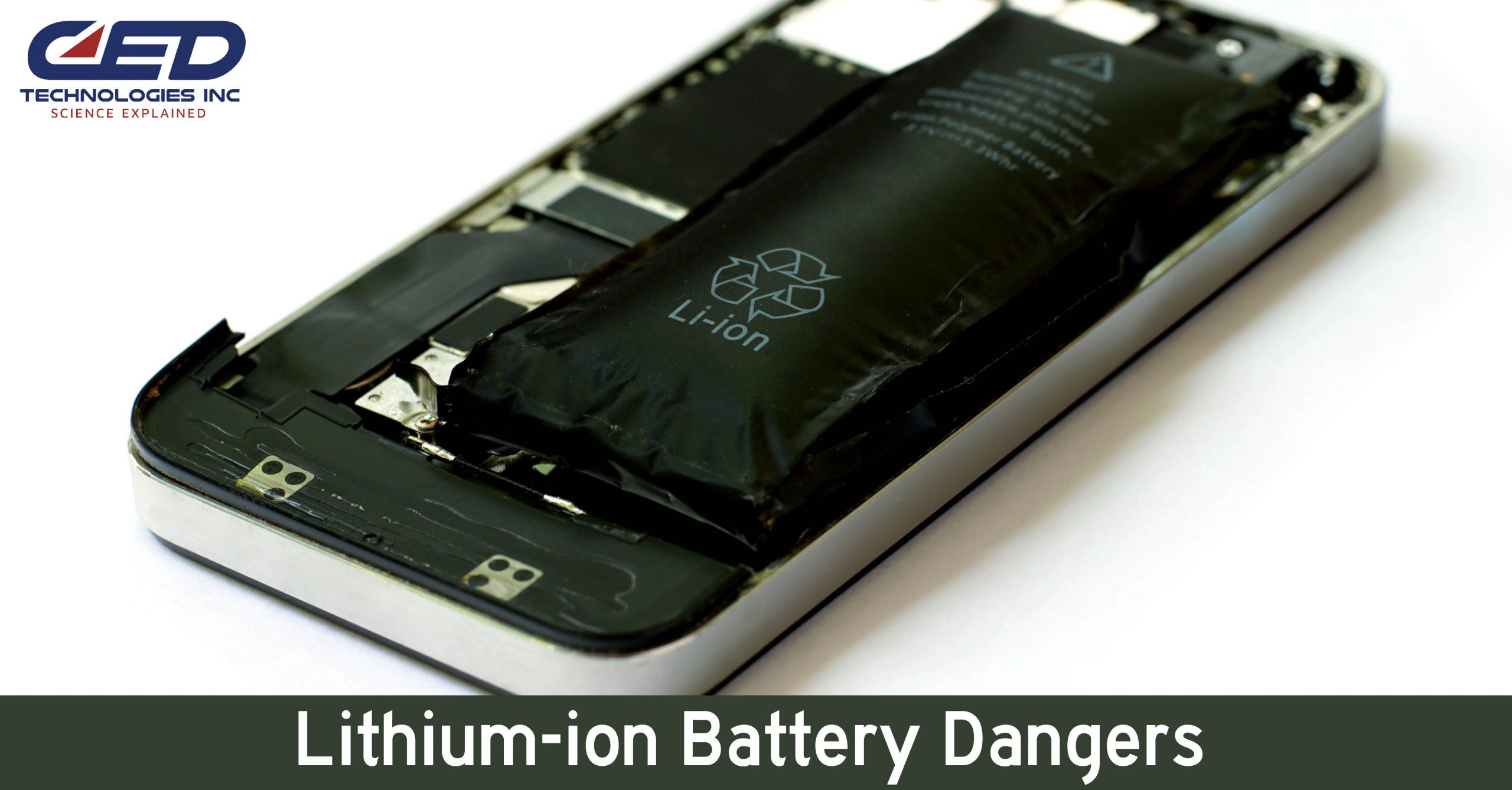 Convenience and Danger: Lithium-ion Batteries